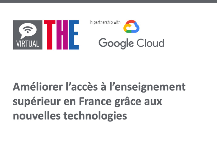 Nouvelles technologies et savoirs humains, des solutions pour élargir l'accès à l'enseignement supérieur en France